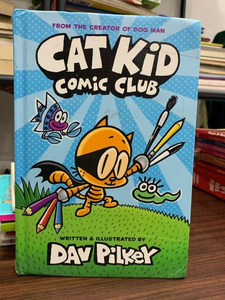 Cat kid comic club- Pilkey