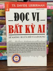 Đọc vị bất kỳ ai – TS. David J. Lieberman - ảnh 1
