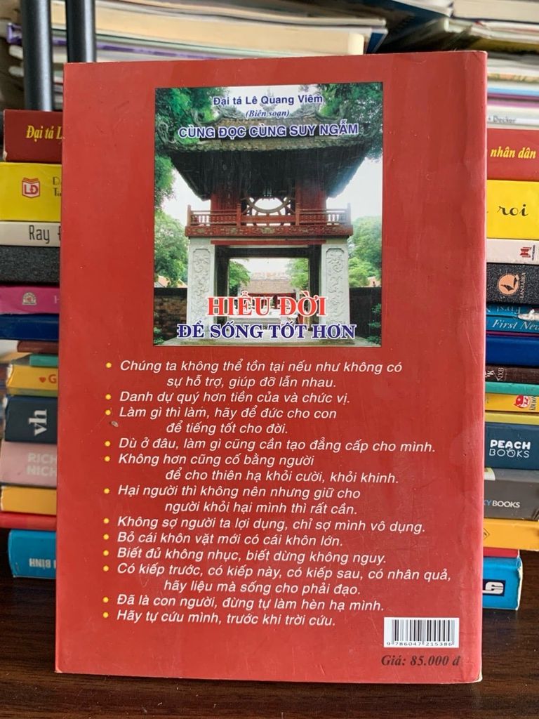 Hiểu đời để sống tốt hơn – Đại tá Lê Quang Viêm (biên soạn) - Ảnh chụp thực tế