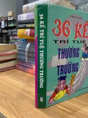 36 kế trí tuệ thương trường -Trương Vĩnh Quân - ảnh 2