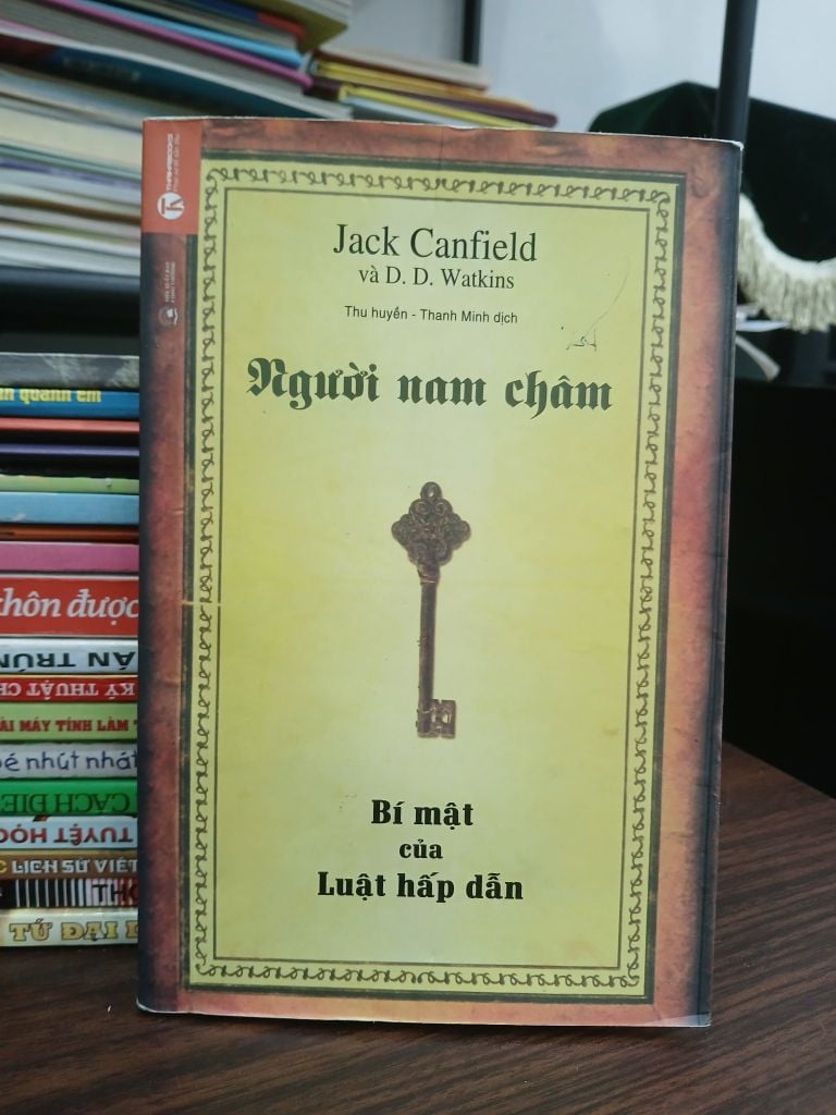 Người nam châm: Bí mật của luật hấp dẫn — Jack Canfield