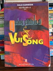 Quẳng gánh lo đi và vui sống – Dale Carnegie - ảnh 1