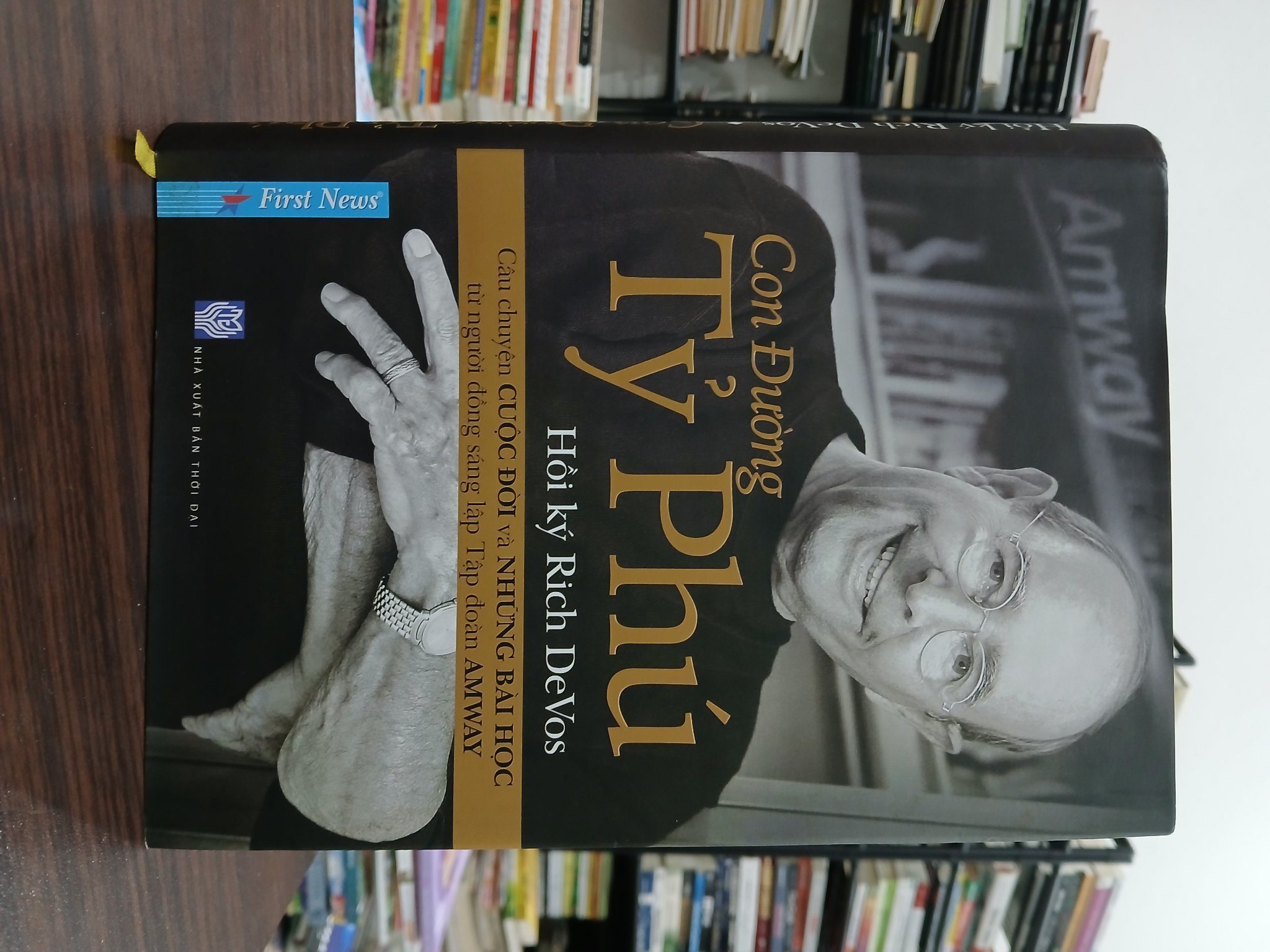 Con đường tỷ phú- Hồi ký Rich Devos