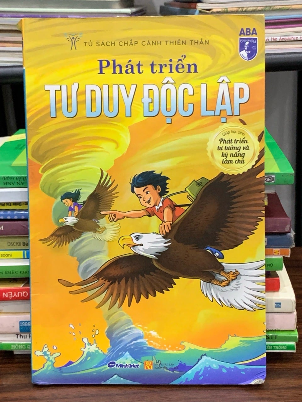 Phát triển tư duy độc lập – Tủ sách Chắp Cánh Thiên Thần (ABA)