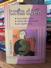 Tiểu thuyết Trần Diễn 1 -NXB Công an Nhân dân - ảnh 1
