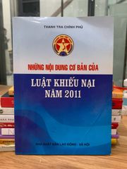 những nội dung cơ bản của luật khiếu nại năm 2011 -Thanh tra chính phủ - ảnh 1