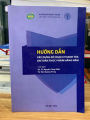 Hướng dẫn xây dựng kế hoạch thanh tra an toàn thực phẩm hằng năm - ảnh 1