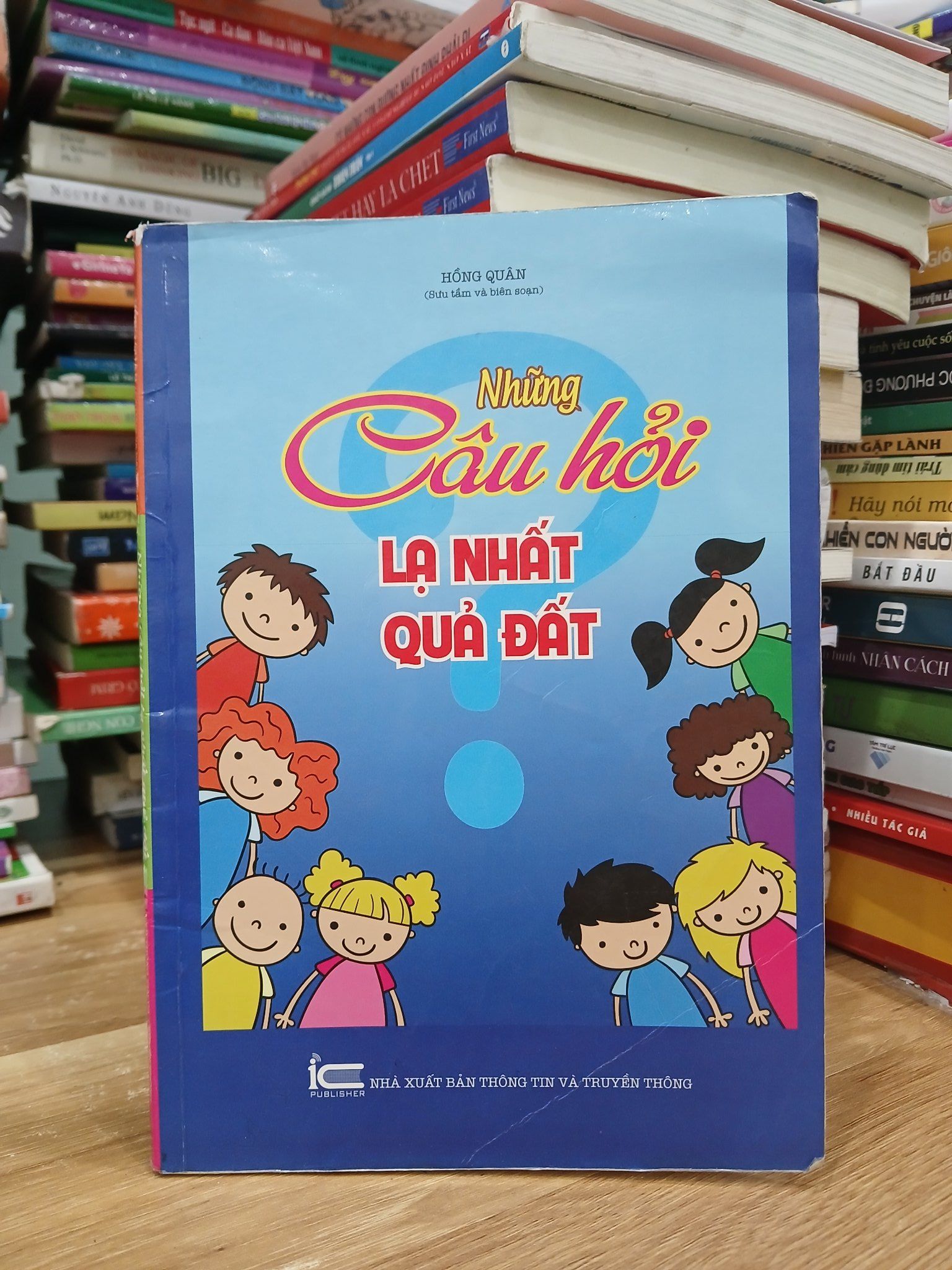 Những câu hỏi lạ nhất quả đất- Hồng Quân