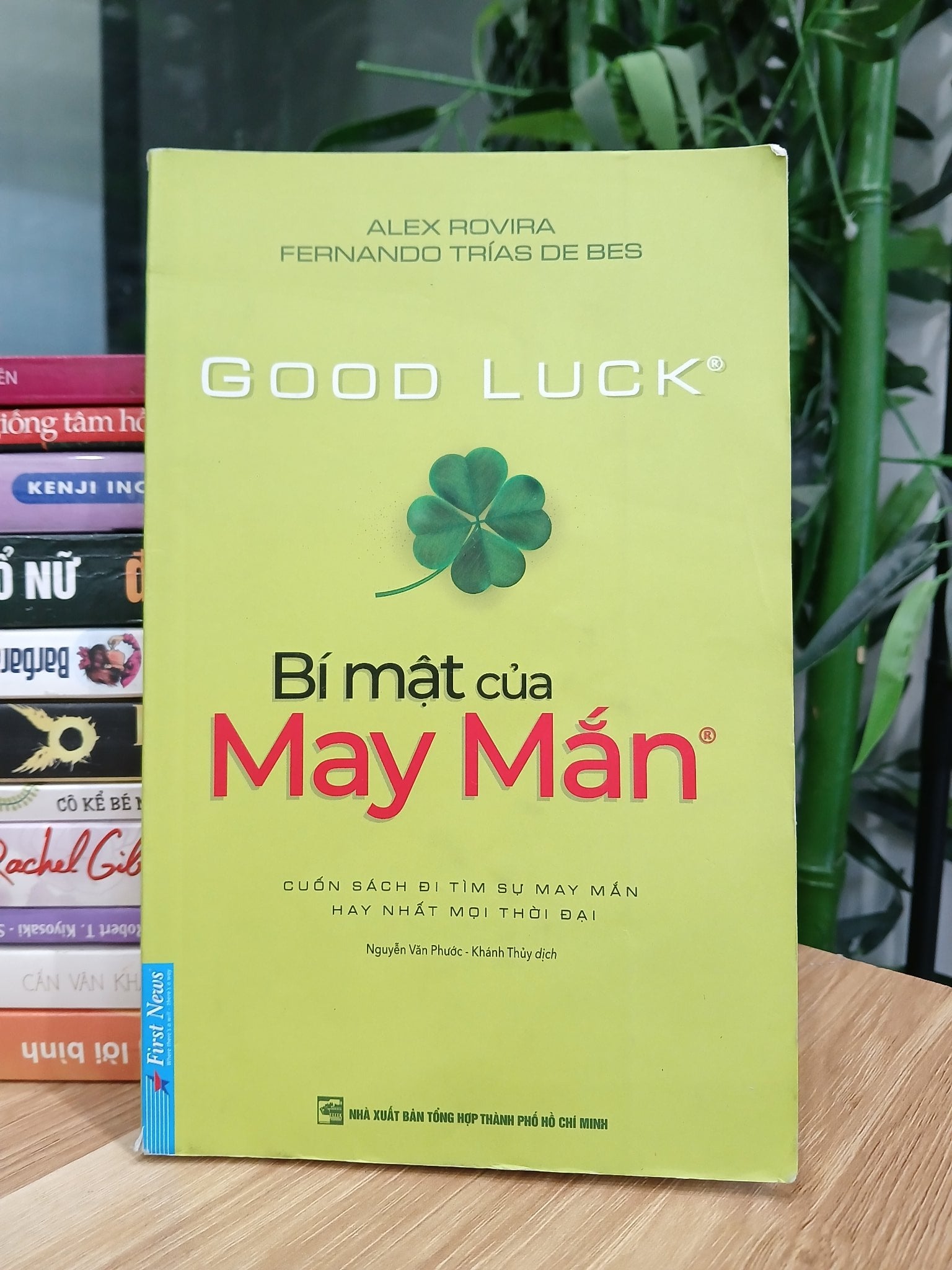 Good Luck – Bí mật của May Mắn – Alex Rovira & Fernando Trías de Bes
