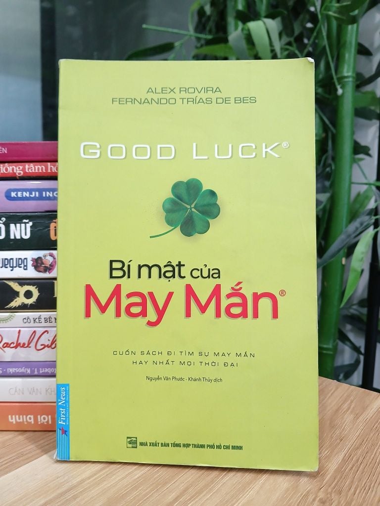 Good Luck – Bí mật của May Mắn – Alex Rovira &amp; Fernando Trías de Bes