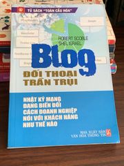 Blog – Đối thoại trần trụi – Robert Scoble, Shel Israel - ảnh 1