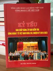 kỷ yếu ban chấp hành ủy ban kiểm tra công đoàn y tế Việt Nam khoá Xlll 2018-2023 - ảnh 1