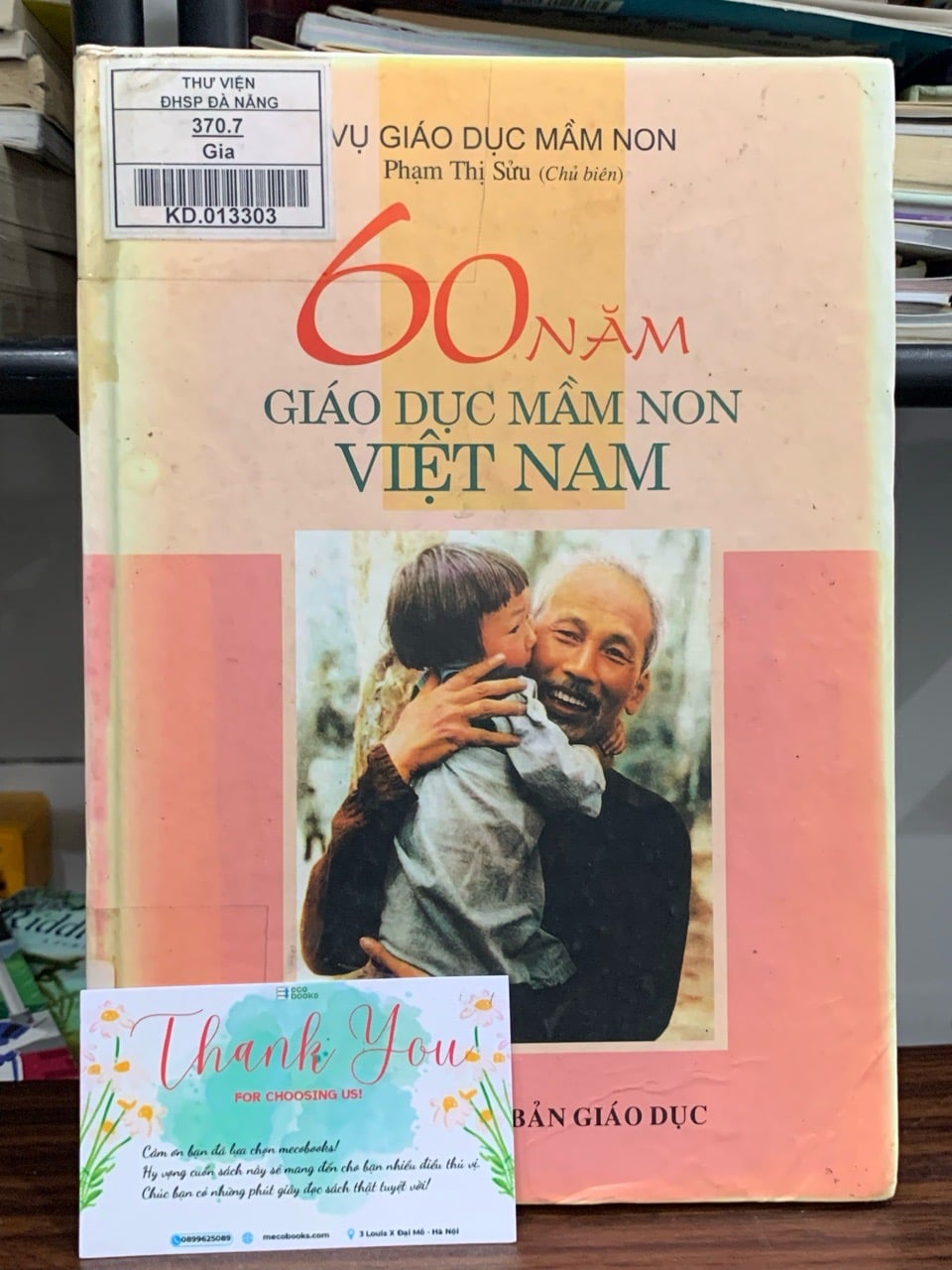 60 năm giáo dục mầm non Việt Nam – Phạm Thị Sửu (chủ biên)