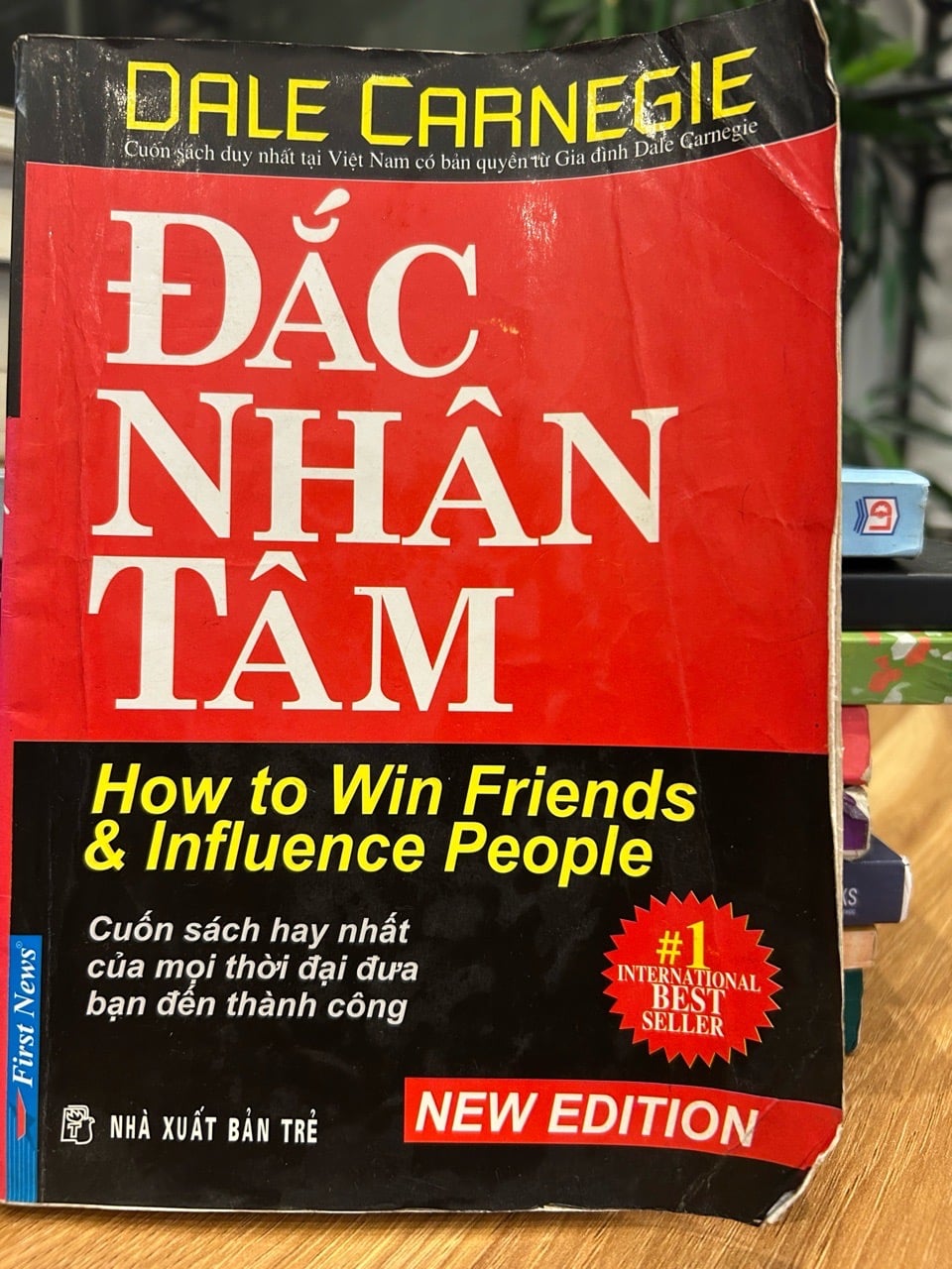 Đắc nhân tâm (How to Win Friends & Influence People) – Dale Carnegie