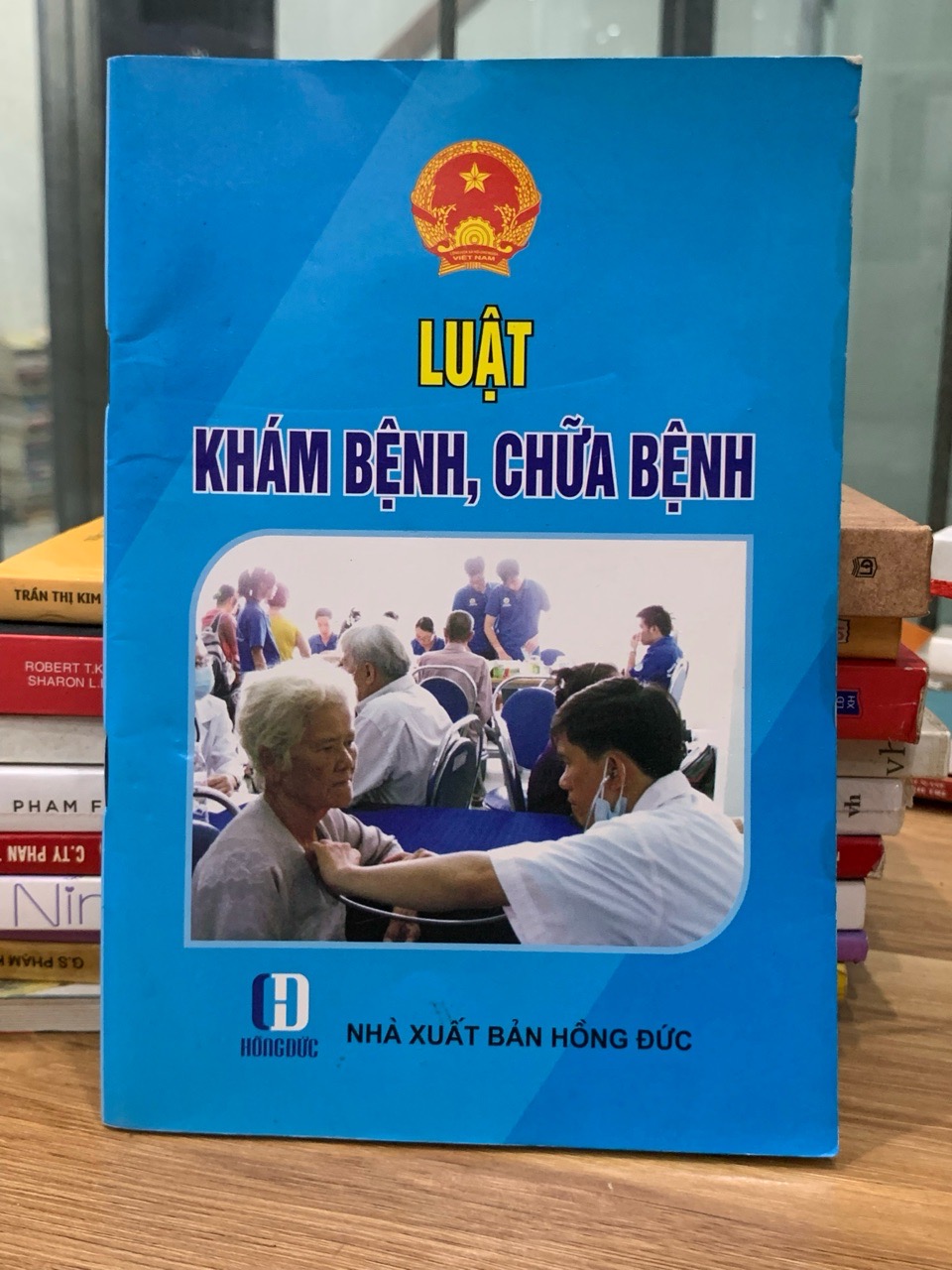 luật khám bệnh chữa bệnh-NXB Hồng Đức
