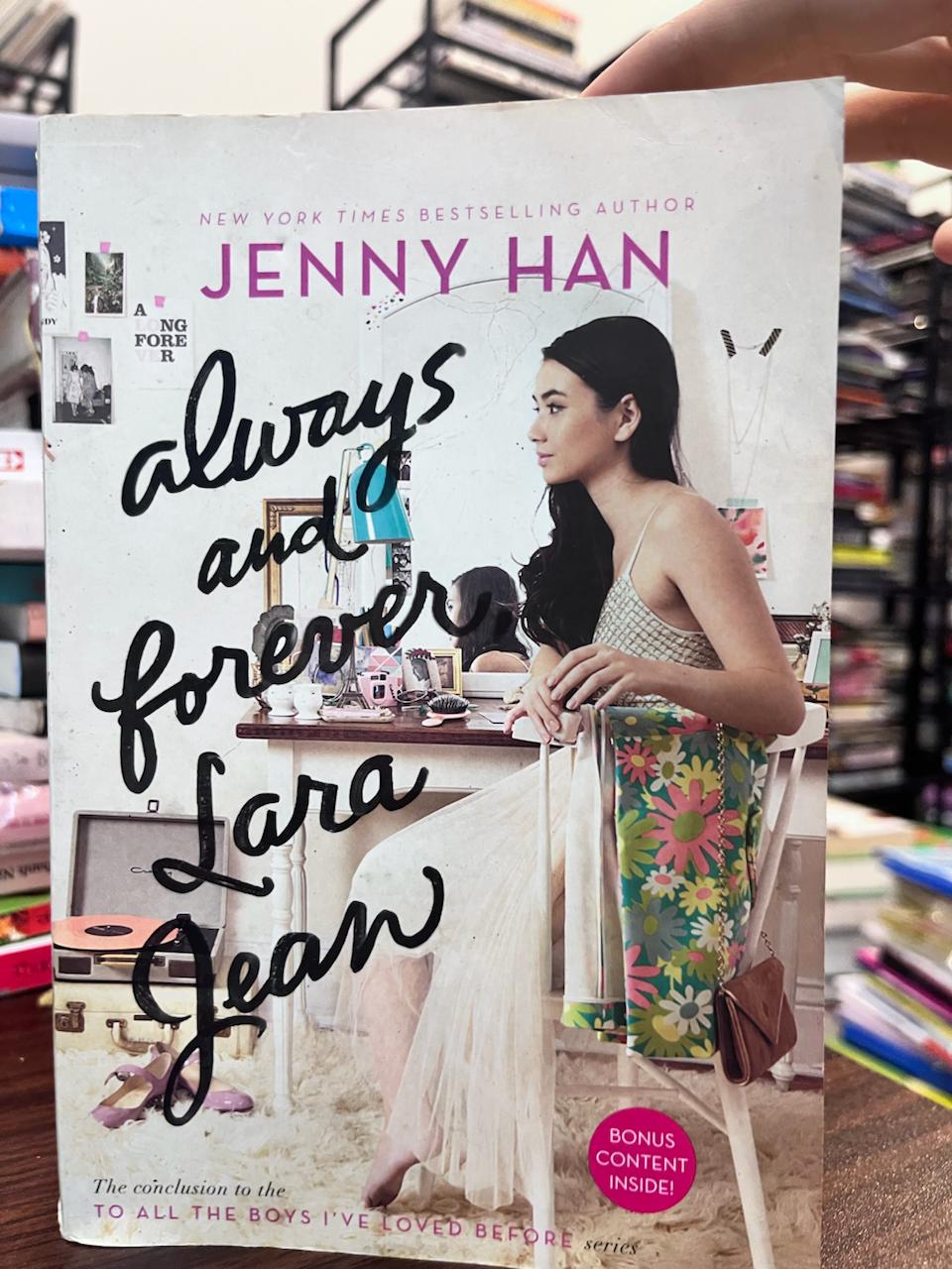 Always and Forever, Lara Jean by Jenny Han - Jenny Han