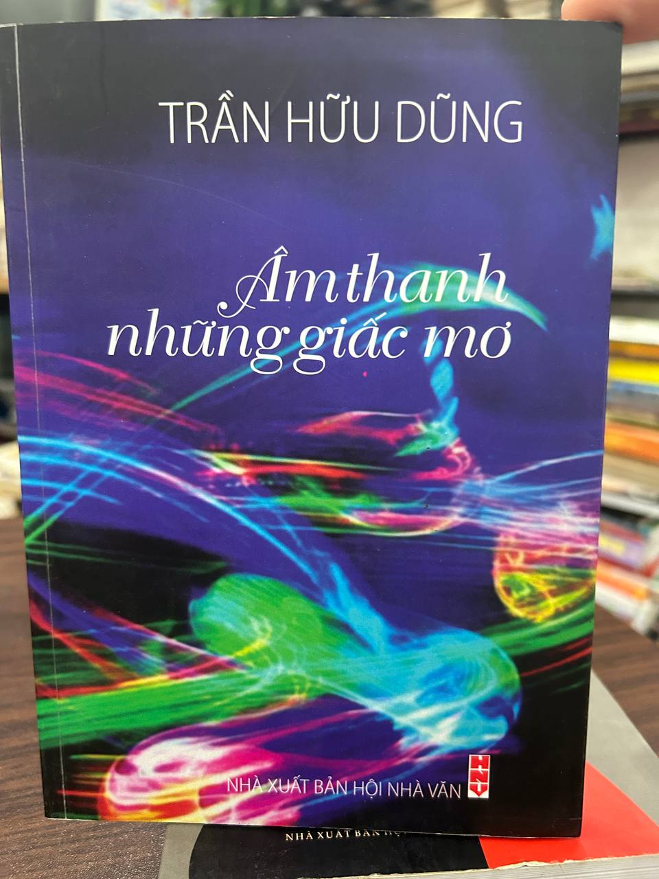 Âm Thanh Những Giấc Mơ - Trần Hữu Dũng - Trần Hữu Dũng