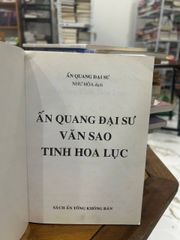 Ấn Quang Đại Sư Văn Sao Tinh Hoa Lục - Như Hòa dịch - Như Hòa dịch - ảnh 4
