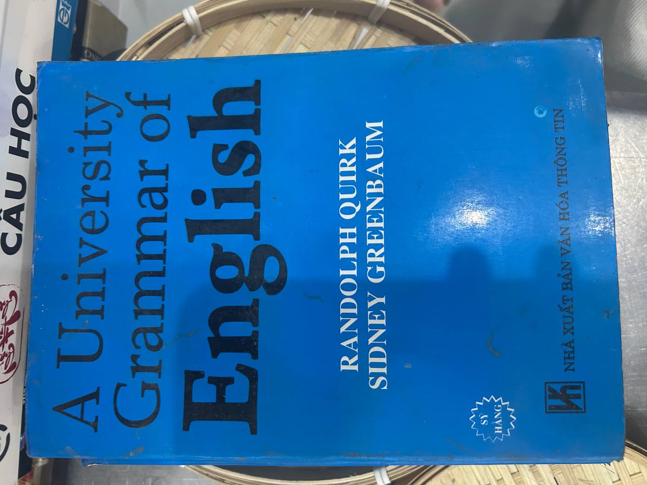 A University Grammar of English Randolph Quirk Sidney Greenbaum - Randolph Quirk và Sidney Greenbaum