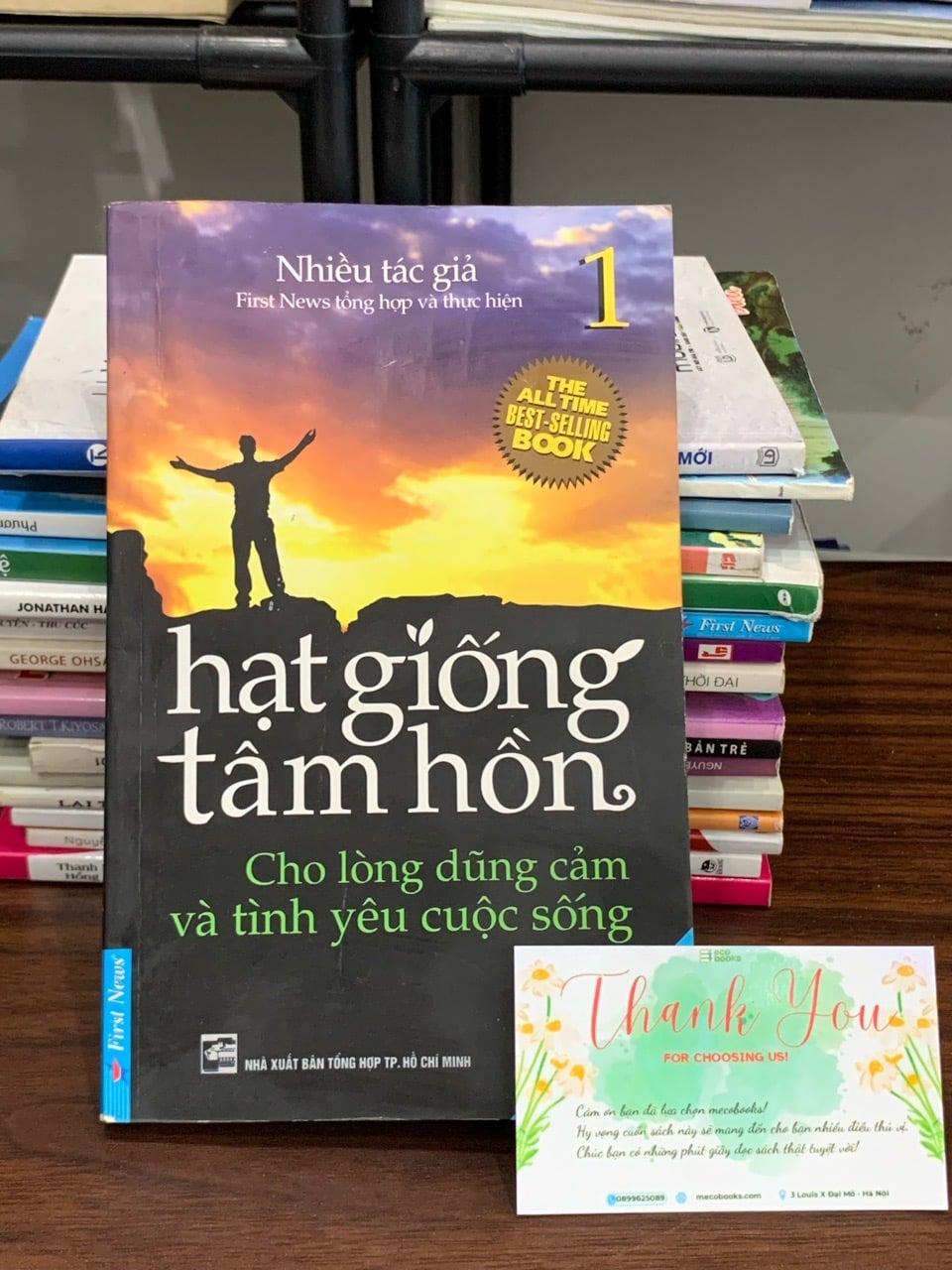 Hạt giống tâm hồn (Tập 1): Cho lòng dũng cảm và tình yêu cuộc sống – Nhiều tác giả