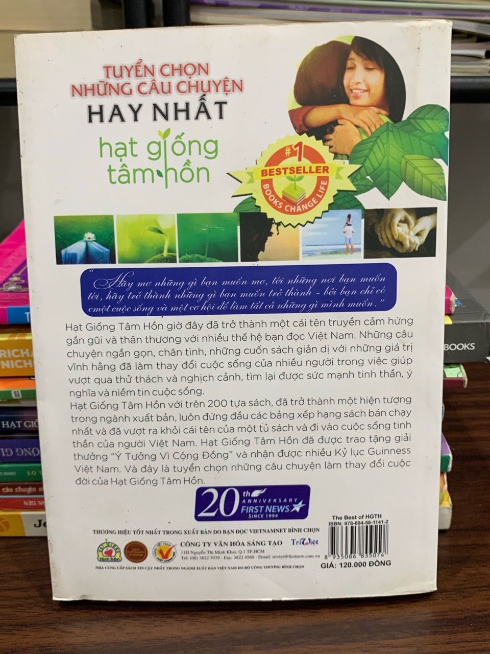 Tuyển chọn những câu chuyện hay nhất: hạt giống tâm hồn- Nhiều tác giả