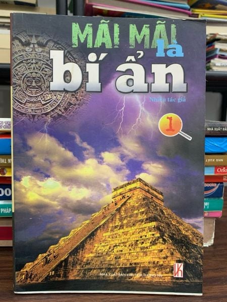 Mãi mãi là bí ẩn 1- nhiều tác gỉa