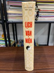Lịch vạn niên 1910–2050 (Đối chiếu lịch Việt Nam & Trung Quốc) – Cát Tường - ảnh 3
