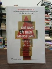 Khả năng cải thiện nghịch cảnh- Nassim Nicholas Taleb - ảnh 1