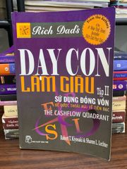 Dạy con làm giàu (Tập II) — Robert T. Kiyosaki & Sharon L. Lechter - ảnh 1