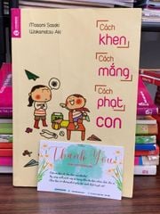 Cách khen cách mắng cách phạt con- Masami Sasaki- Wakamatsu Aki - ảnh 2