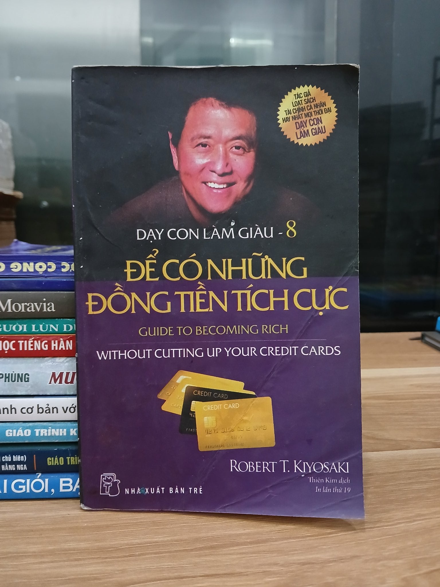 Để có những đồng tiền tích cực – Robert T. Kiyosaki