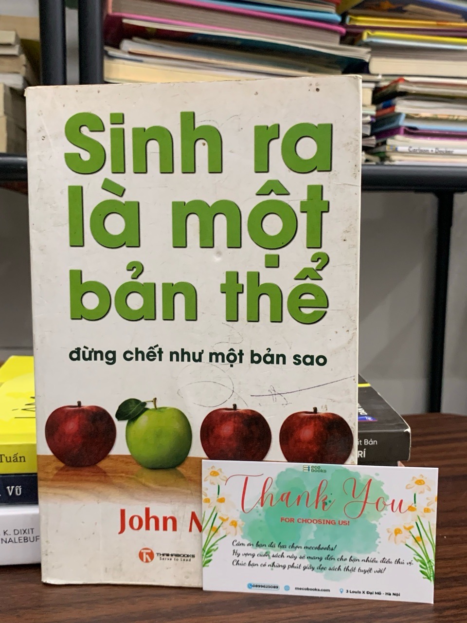 Sinh là là một bản thể, đừng chết như một bản sao- John Mason