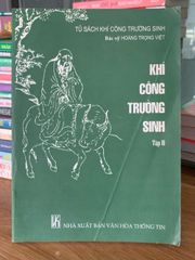 Khí công trường sinh – Bác sĩ Hoàng Trọng Việt - ảnh 1