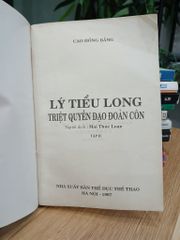 Triệt quyền đạo đoản côn – Lý Tiểu Long (NXB TDTT) - ảnh 5