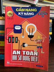 Cẩm nang kỹ năng – An toàn khi sử dụng điện – Nhiều tác giả - ảnh 1