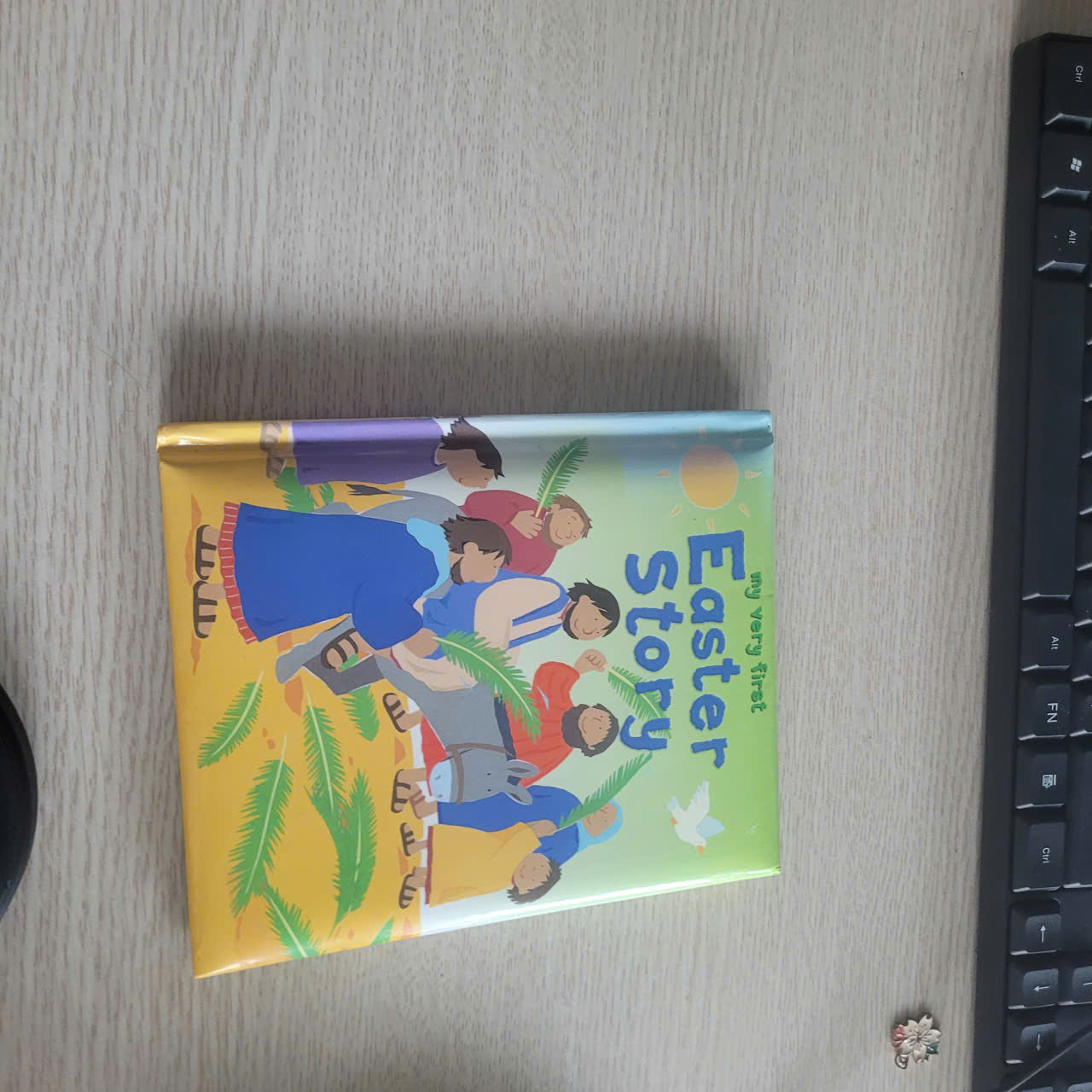 My Very First Easter Story Lois Rock & Alex Ayliffe