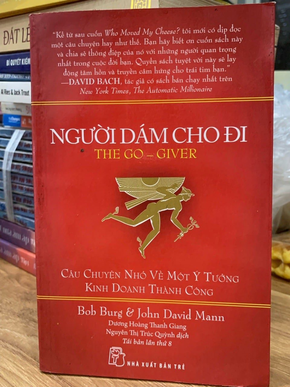 Người dám cho đi -Bob Burg &John David Mann