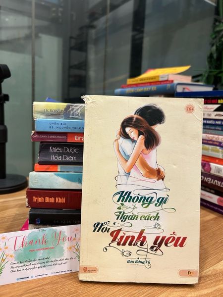 Không gì ngăn cách nổi tình yêu – Hàn Băng Vũ