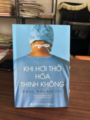Khi hơi thở hóa thinh không- Paul Kalanithi - ảnh 1