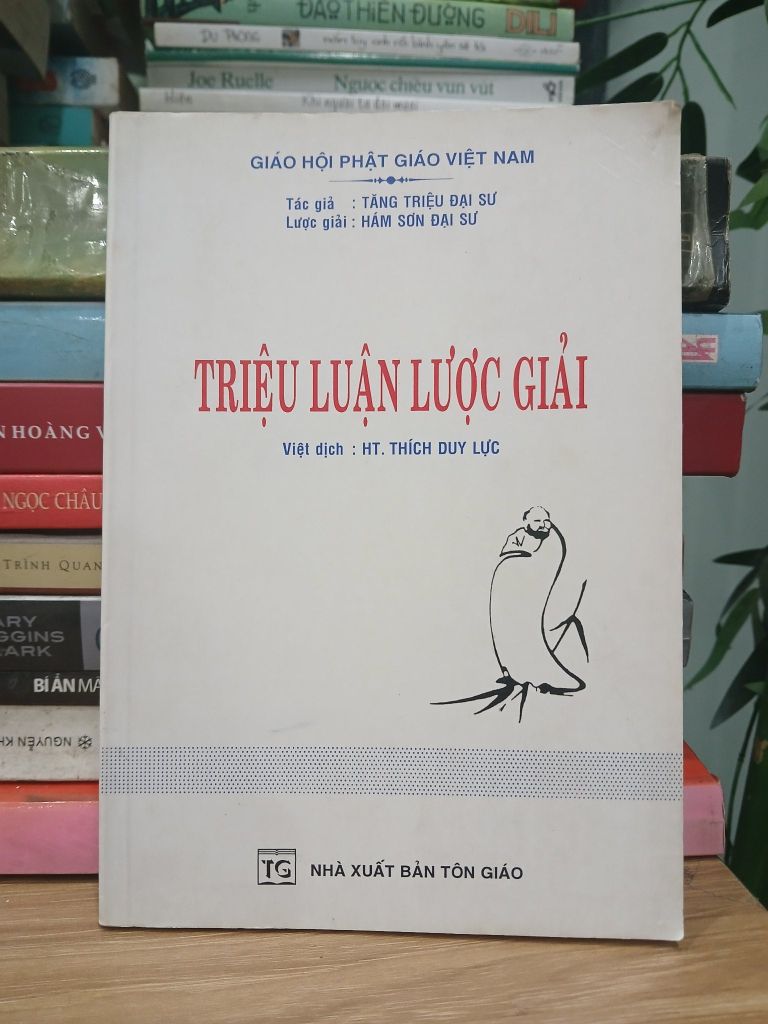 Triệu Luận Lược Giải - dịch HT.Thích Duy Lực