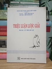 Triệu Luận Lược Giải - dịch HT.Thích Duy Lực - ảnh 1