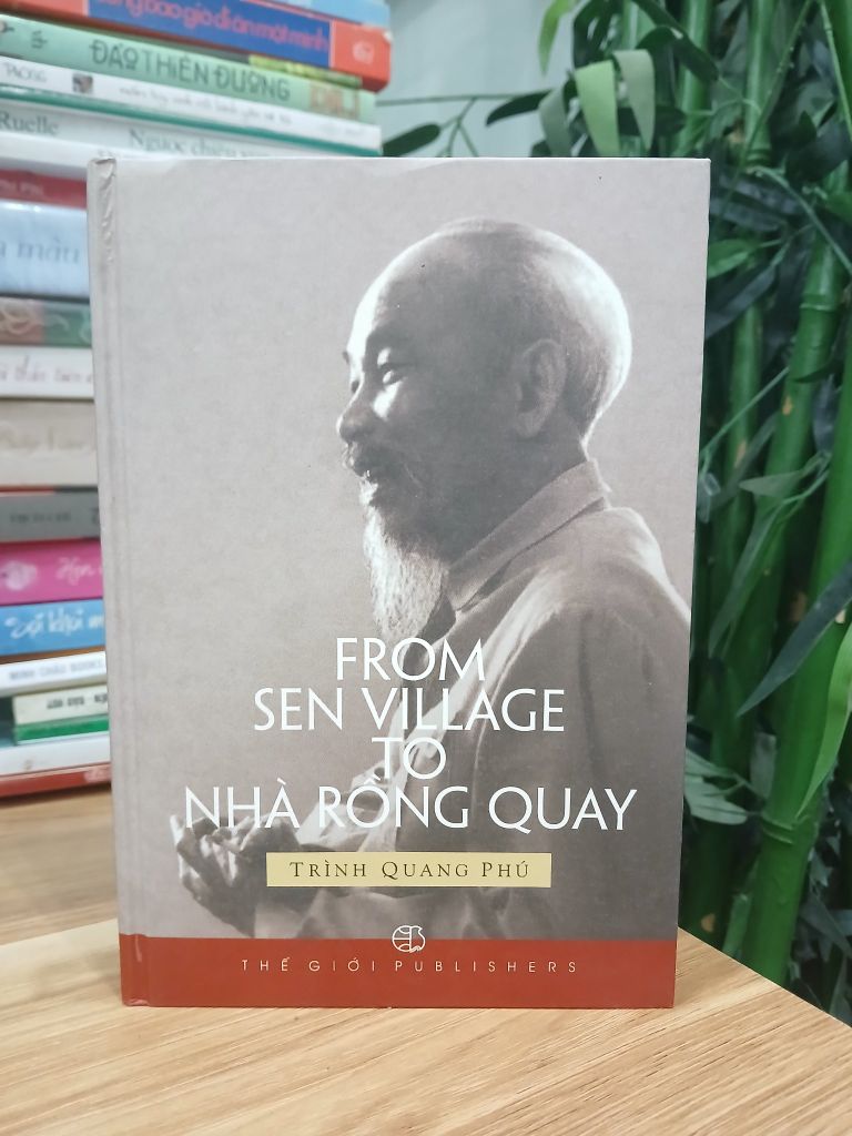From Sen Village To Nhà Rồng Quay - Trình Quang Phú