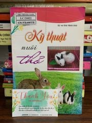 Kỹ thuật nuôi thỏ- Kỹ sư Bùi Minh Đức - ảnh 1