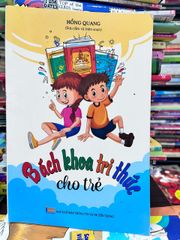 Bách Khoa Tri Thức Cho Trẻ - Hồng Quang - Hồng Quang - ảnh 1