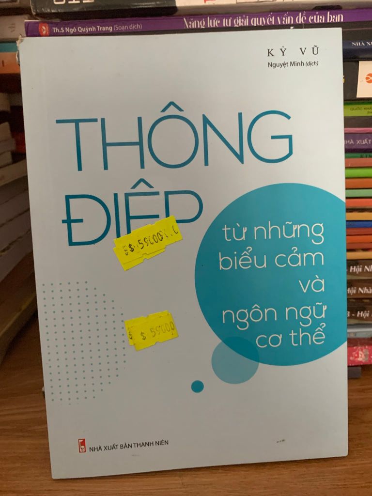 Thông điệp từ những biểu cảm và ngôn ngữ cơ thể -Kỷ Vũ