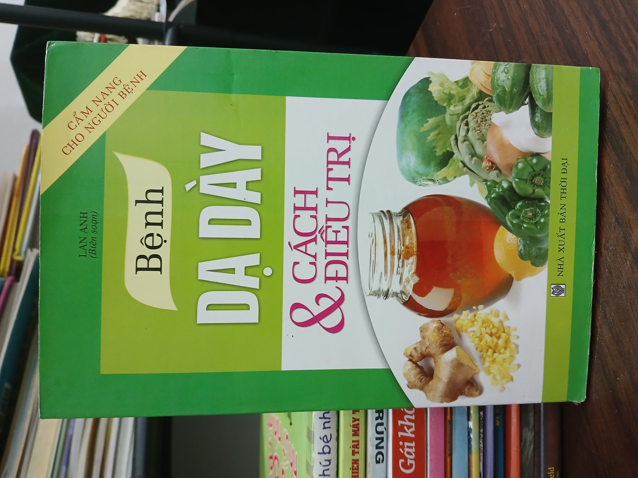 Bệnh dạ dày & cách điều trị — Lan Anh (biên soạn)