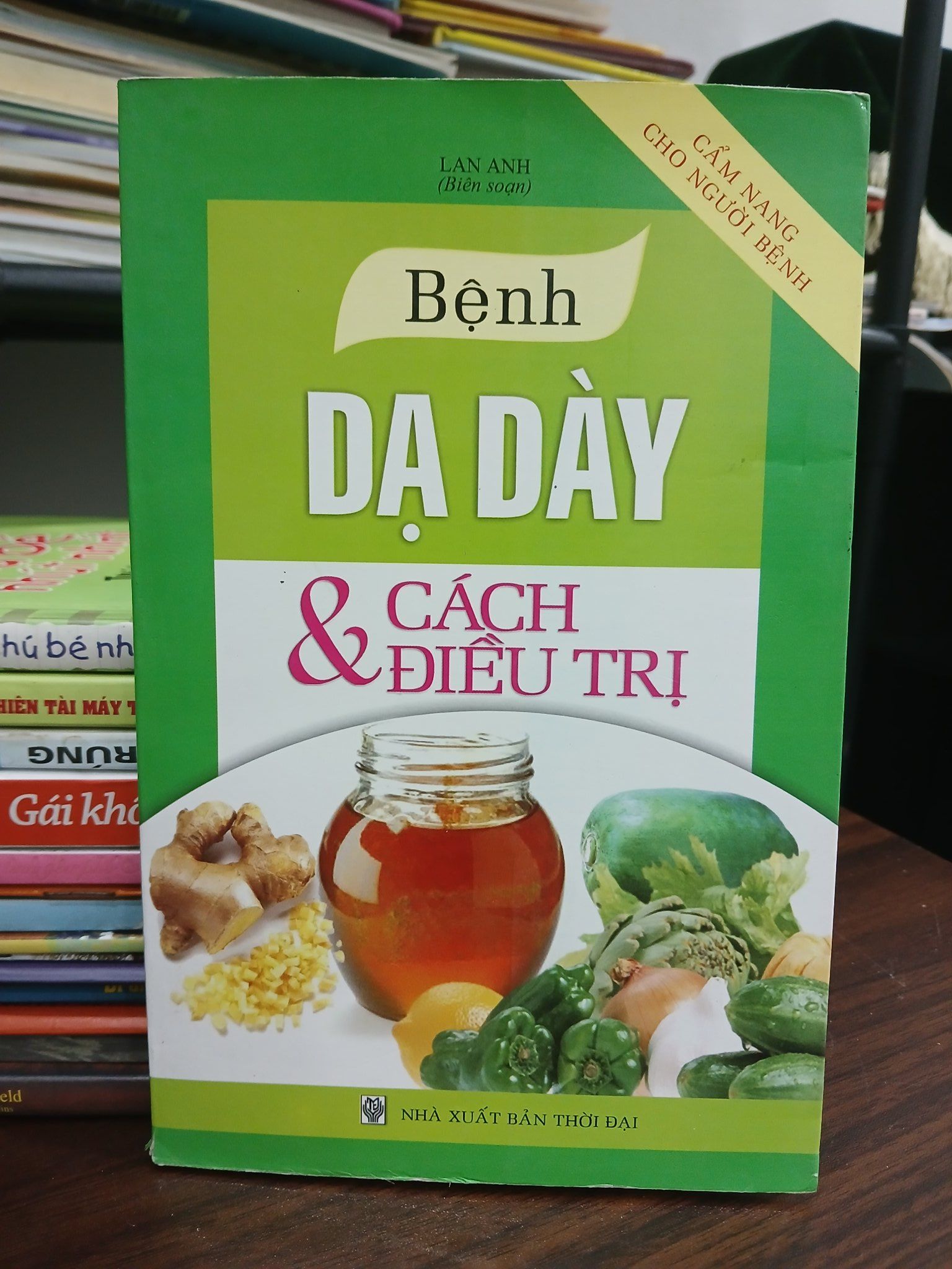 Bệnh dạ dày & cách điều trị — Lan Anh (biên soạn)
