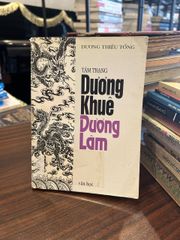 Tâm trạng Dương Khuê Dương Lâm- Dương Thiệu Tống - ảnh 1
