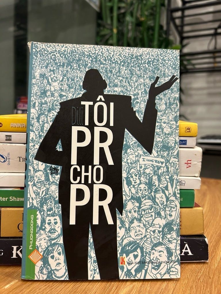 Dắt tôi PR cho PR – Không rõ tác giả
