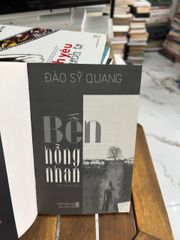 Bến Hông Nhan - Đào Sỹ Quang - ảnh 4